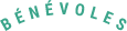 Bénévoles